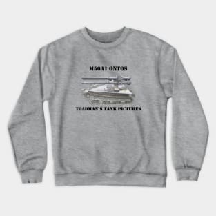 M50A1 Ontos blk-txt-toadman Crewneck Sweatshirt